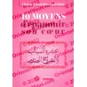 10 moyens d'épanouir son coeur