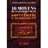 10 moyens de se protéger de la sorcellerie & du mauvais oeil