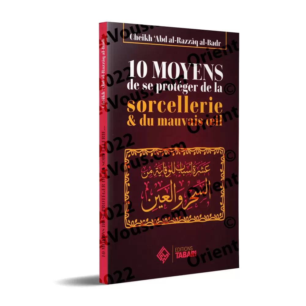 10 moyens de se protéger de la sorcellerie & du mauvais oeil