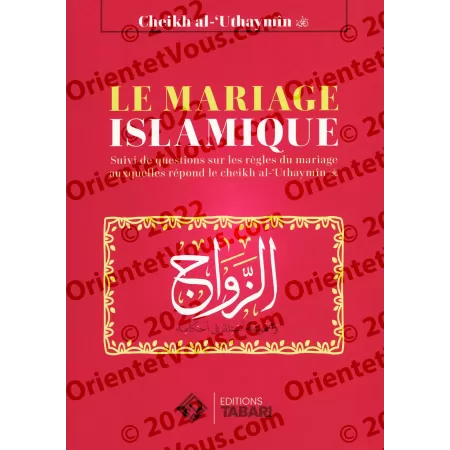 Le mariage islamique - Cheikh al-'Uthaymîn