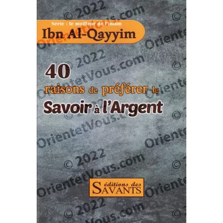 40 raisons de préférer le savoir à l'argent