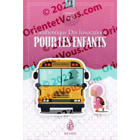 L'authentique des invocations pour les enfants [Version Fille]