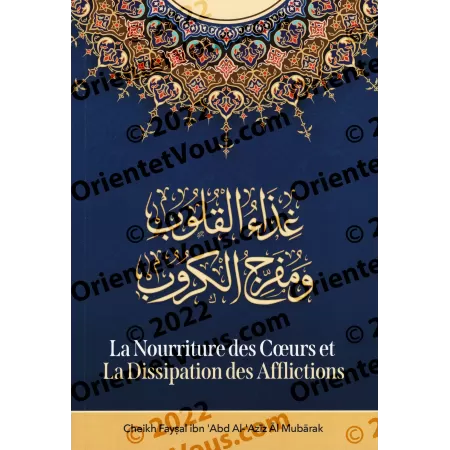 La Nourriture des cœurs et la dissipation des afflictions