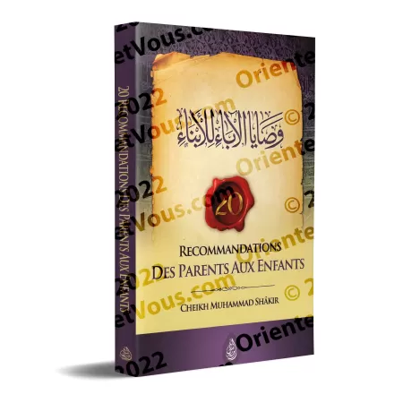 20 Recommandations des parents aux enfants [Edition Bilingue]