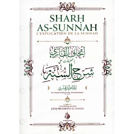 Sharh As-Sunnah, l'explication de la Sounnah de shaykh al-Fawzân [3eme Edition - Couverture Souple]