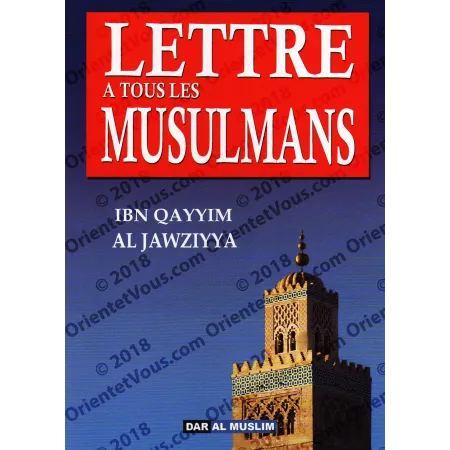 Lettre à tous les musulmans