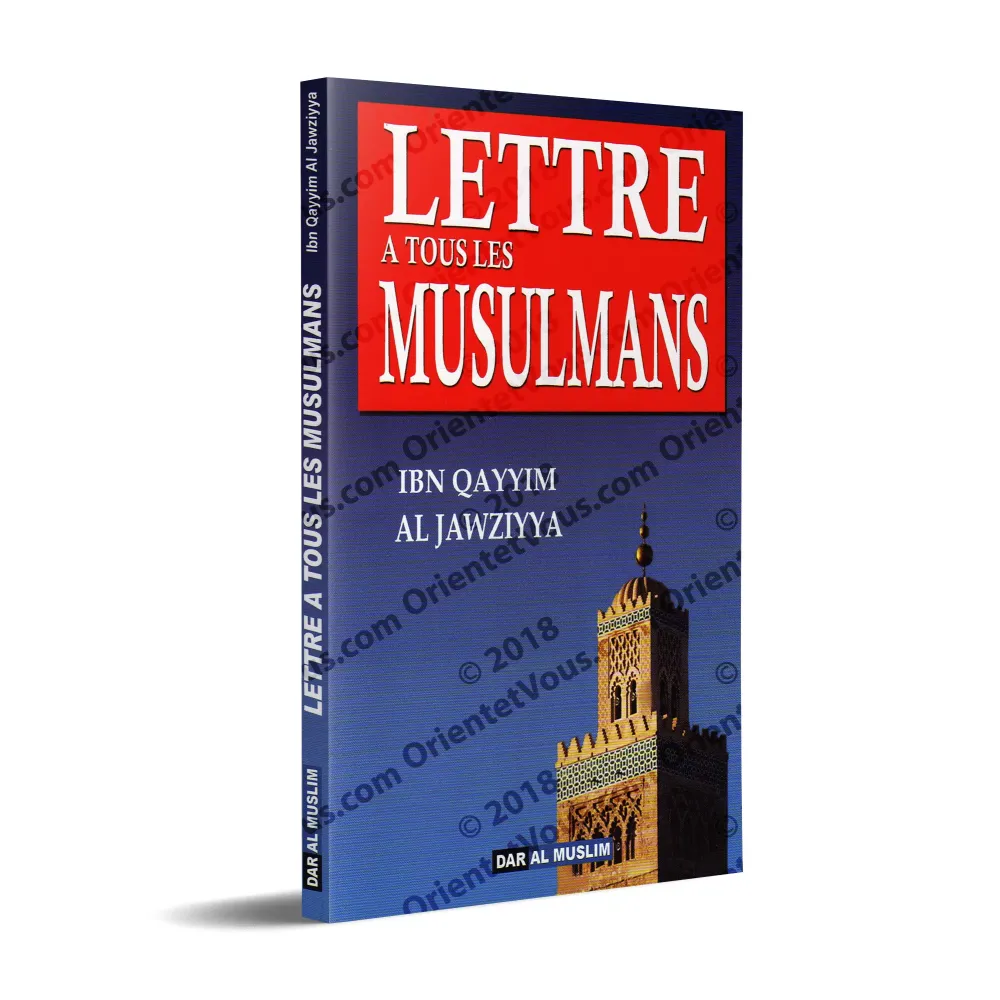 Lettre à tous les musulmans