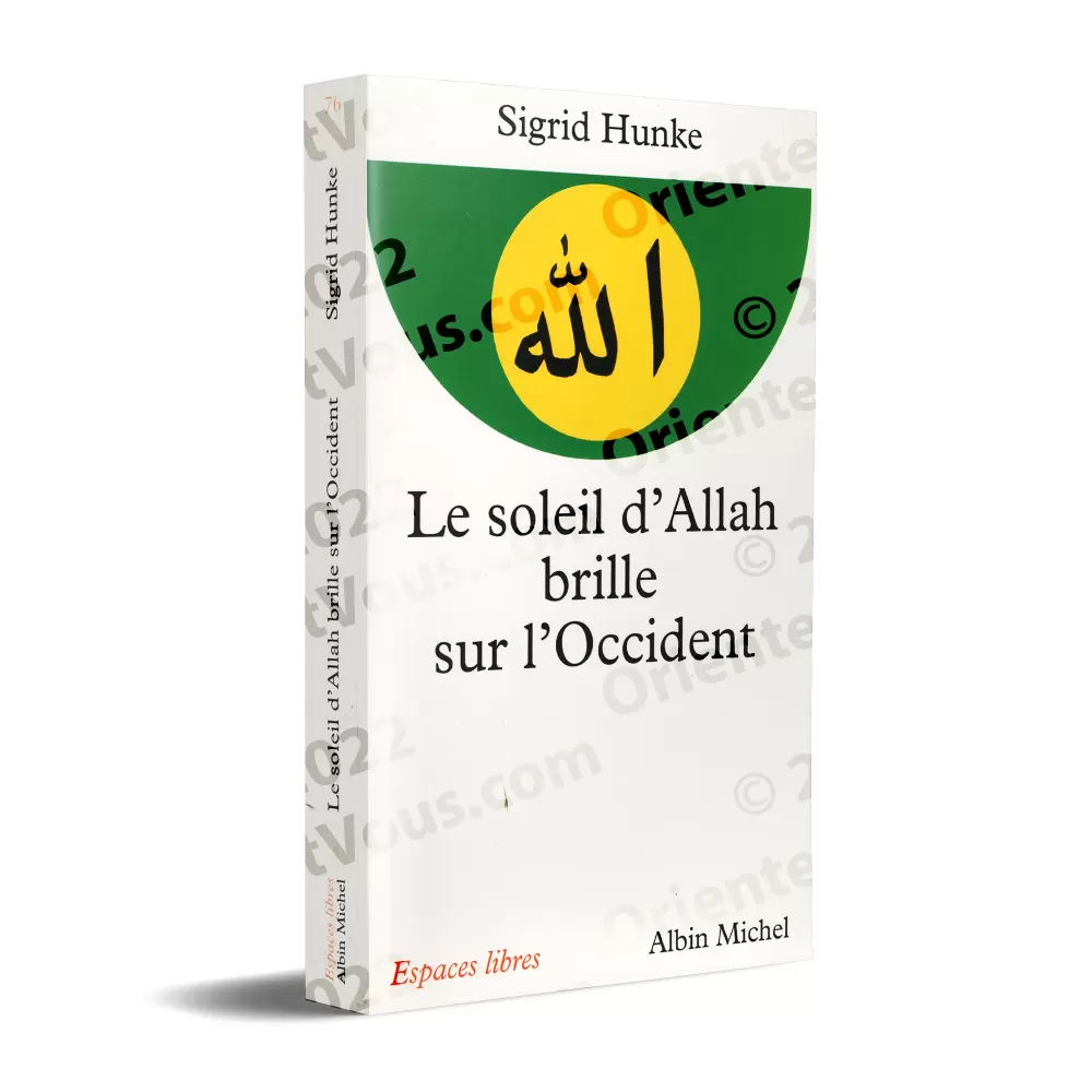 Le Soleil d'Allah brille sur l'Occident