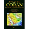 Atlas du Coran: Personnages, Groupes humains, Lieux 