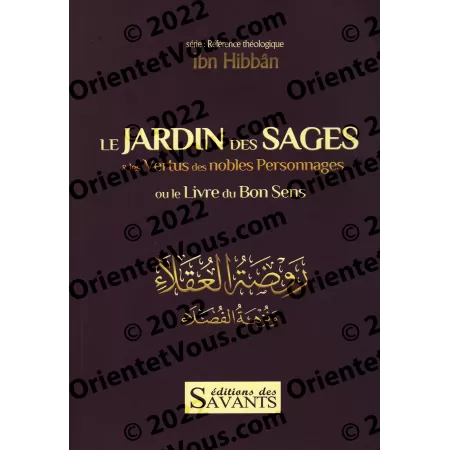Le jardin des sages & les vertus des nobles personnages