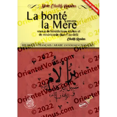 La bonté envers la Mère [Bilingue]