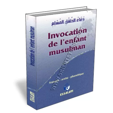 Invocation de L&#039;Enfant Musulman
