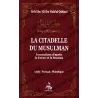La citadelle du musulman: Invocations d'après le coran et la Sounna [Arabe - Français - Phonétique]