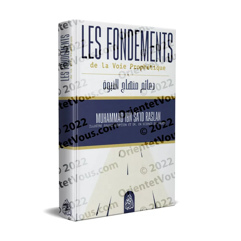 Les Fondements de la Voie Prophétique
