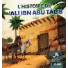 L'histoire de Ali Ibn Abu Tâlib (7/12 ans)