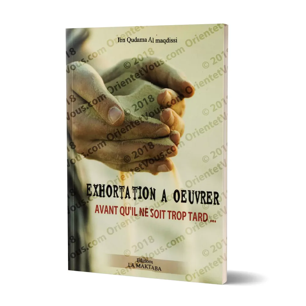 Exhortation à œuvrer avant qu'il ne soit trop tard