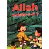 Allah existe-t-il ? [Livre pour enfants]
