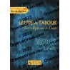 Lettre de Tabouk : faire la hijra avec son coeur