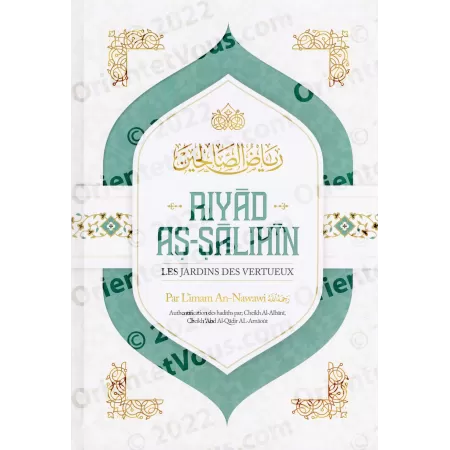 Riyāḏ as-Sāliḥīn - Les Jardins des Vertueux [Francais/Arabe]