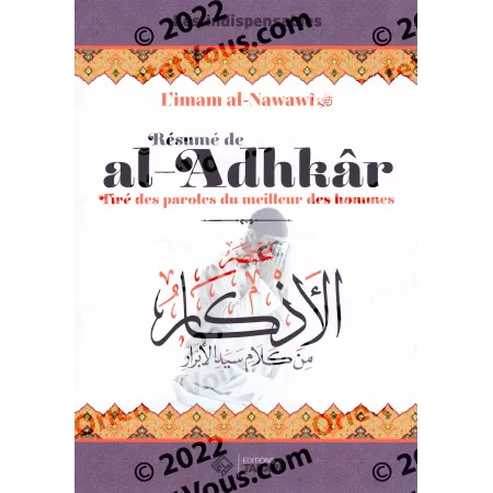 Résumé de "al-Adhkâr" de l'imam al-Nawawî