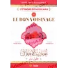 L'éthique du Musulman 5: Le bon voisinage