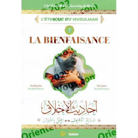 L'éthique du Musulman 7: La bienfaisance