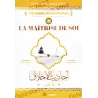 L'éthique du Musulman 9: La maîtrise de soi