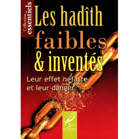 Les hadiths faibles et inventés