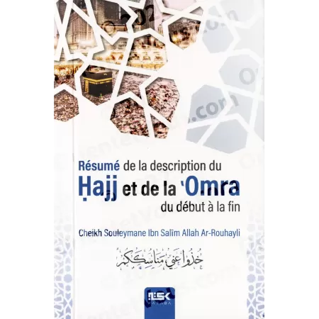 Description du Hajj et de la 'Omra [Pack]