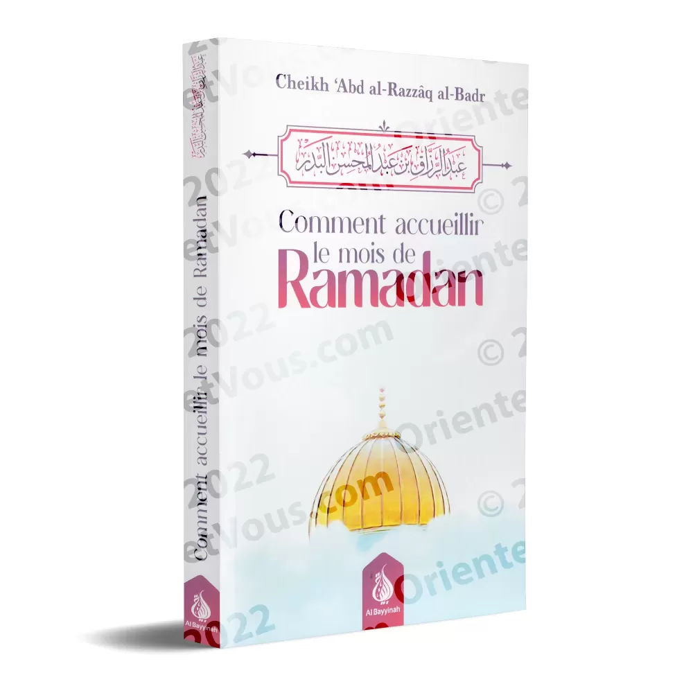 Comment accueillir le mois de Ramadan