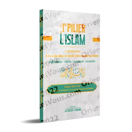 Couverture du livre Le 1er pilier de l’Islam – Shaykh Sâlih Sindî