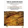 ‘Abd El Hamid ibn Badis: Un imam de guidée, de science et de réforme