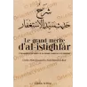 Le grand mérite d'al-istighfâr: Commentaire du hadith de la formule maîtresse d'al-istighfâr