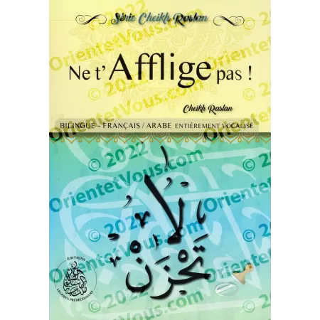 Ne t’afflige pas ! [Bilingue]