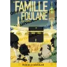 La Famille Foulane - En ‘Omra (Pack Parties 1 et 2) : Madinah & Makkah [Livre illustré]