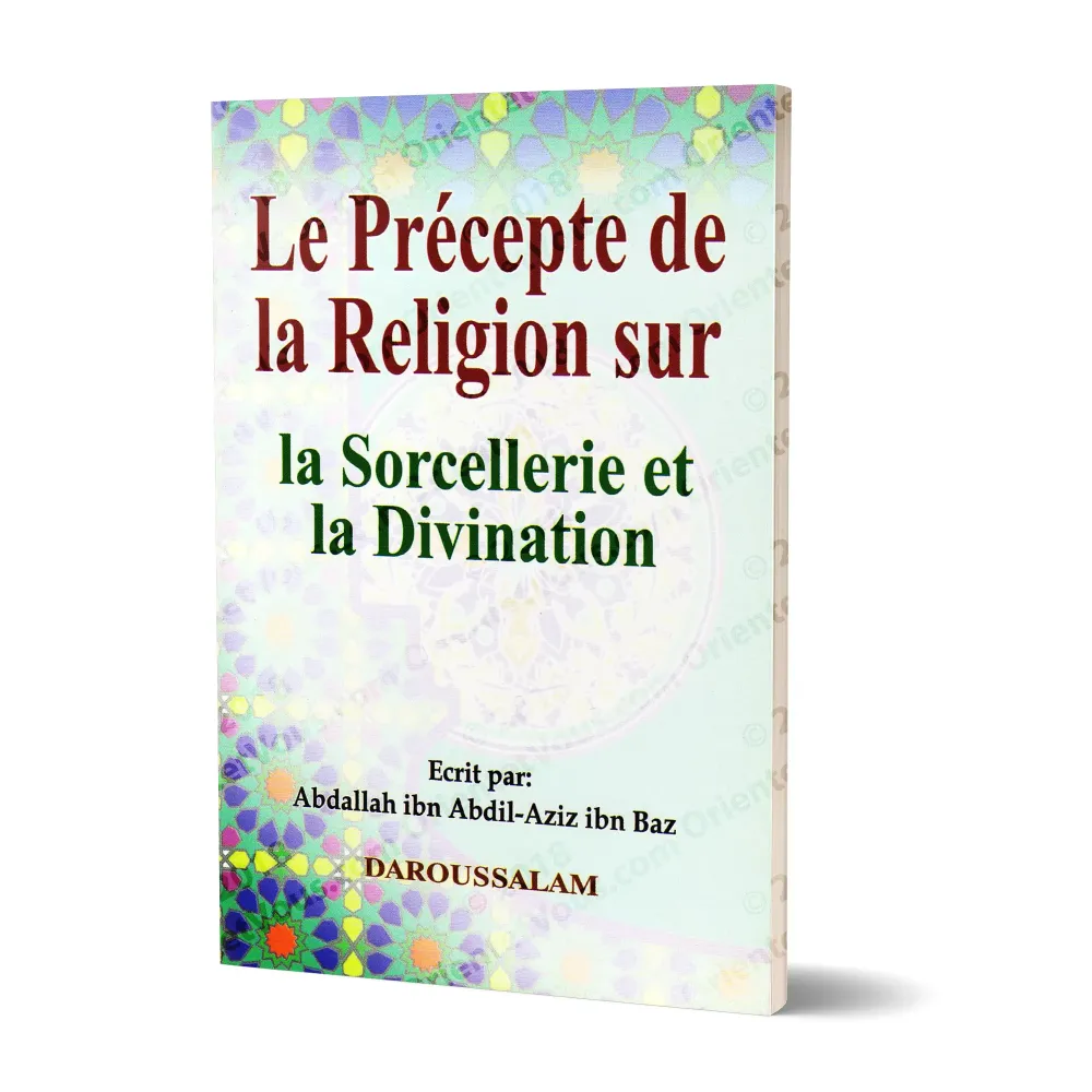 Le Précepte de la Religion sur la Sorcellerie et la Divination