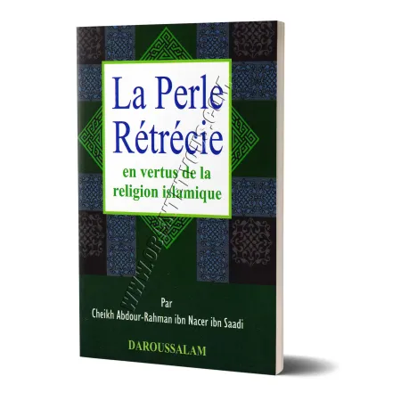 La perle rétrécie en vertus de la religion islamique