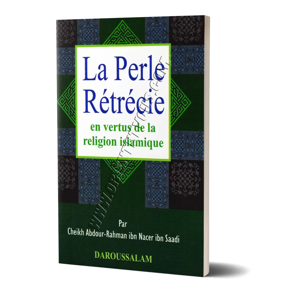 La perle rétrécie en vertus de la religion islamique