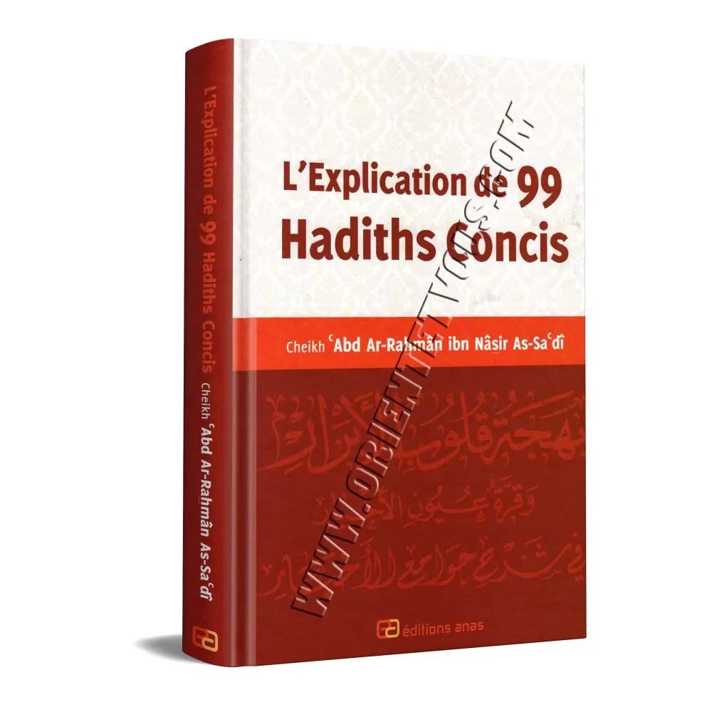 L'explication de 99 hadiths concis