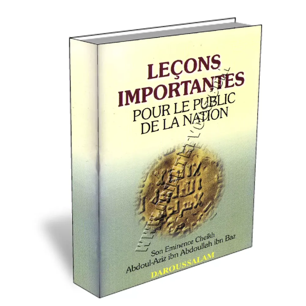 Le&ccedil;ons importantes pour le public de la nation