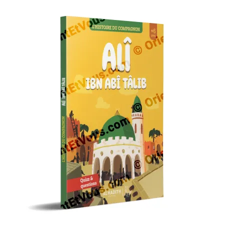 French book story of companion Alî ibn Abî Tâlib for kids cover