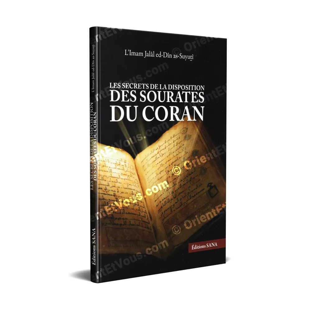 Couverture du livre Les secrets de la disposition des sourates du Coran, disposition sourates Coran