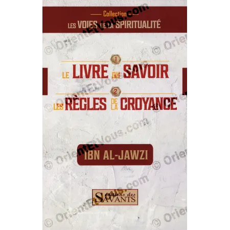 The Book of Knowledge & Belief Rules – Ibn al-Jawzī (French)