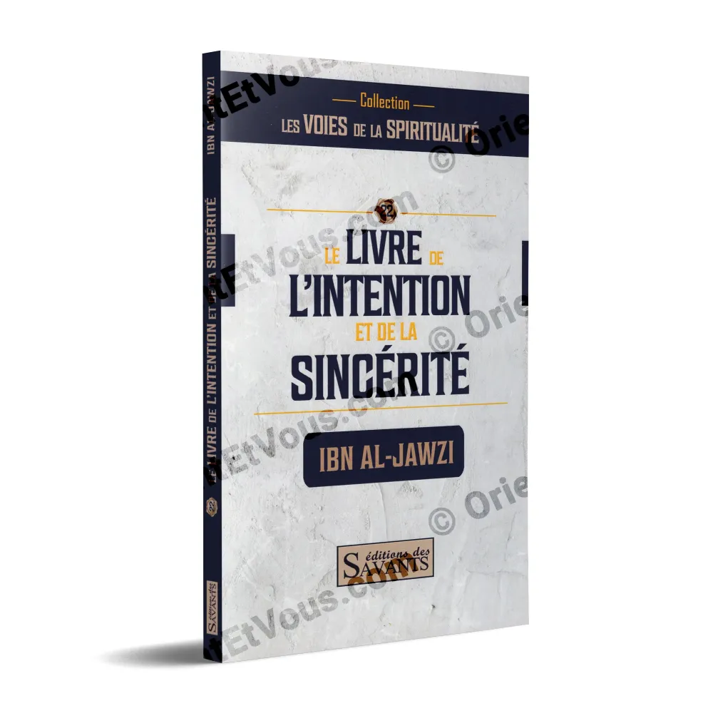 Cover of The Book of Intention & Sincerity by Ibn al-Jawzī, title in calligraphy on a marble background (French book)