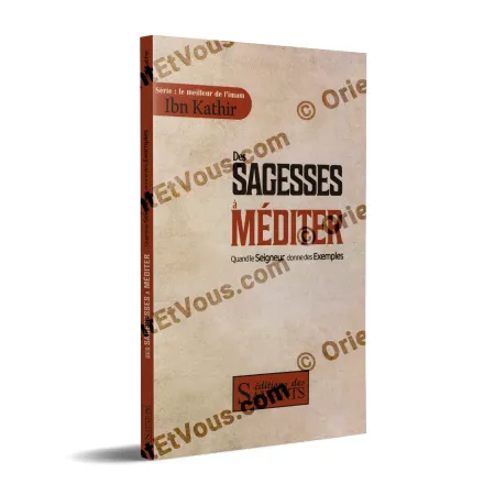 Couverture du livre Des sagesses à méditer par Ibn Kathir, illustrant des exemples à méditer tirés du Coran