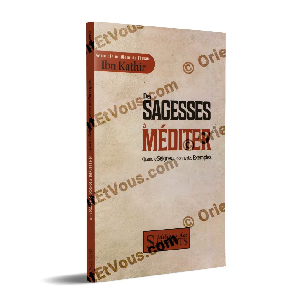 Couverture du livre Des sagesses à méditer par Ibn Kathir, illustrant des exemples à méditer tirés du Coran
