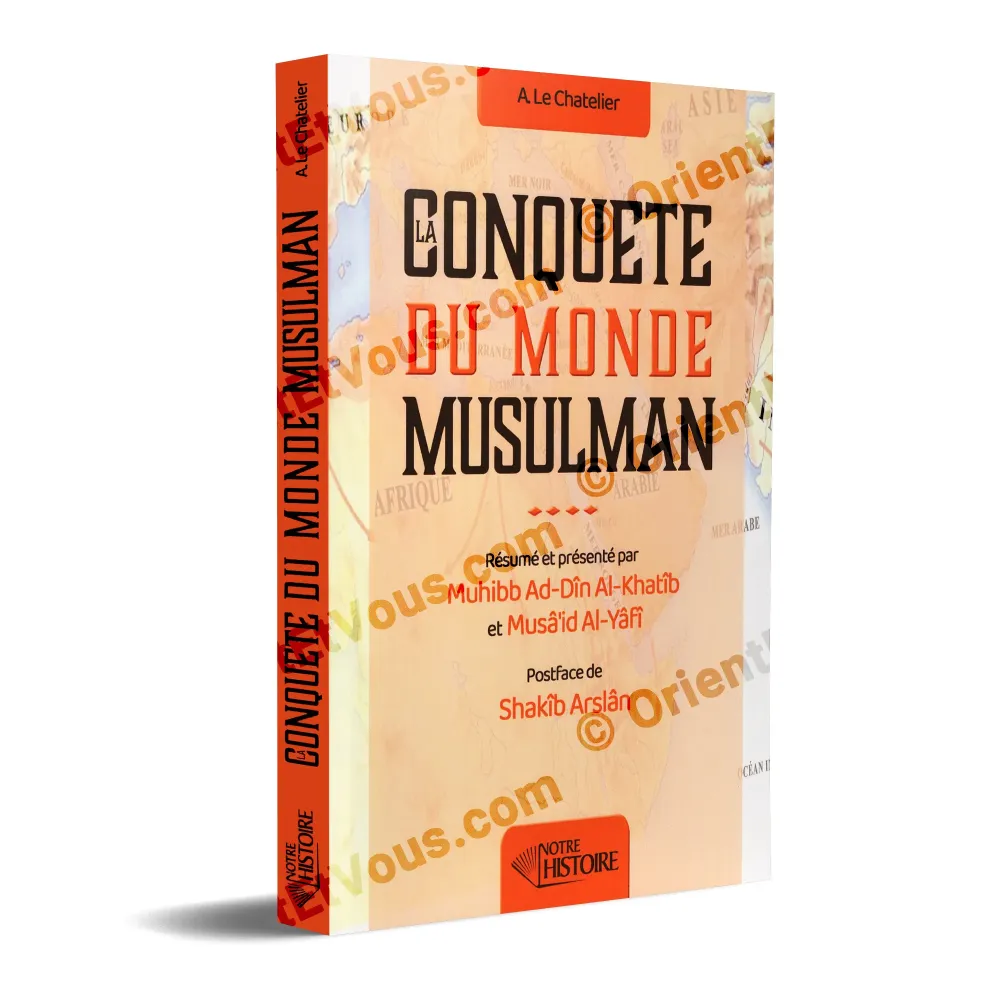 Couverture du livre La Conquête du Monde Musulman