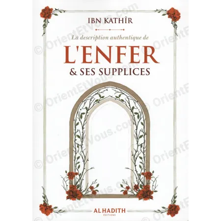 The Authentic Description of Hell and Its Torments – Ibn Kathir [French]