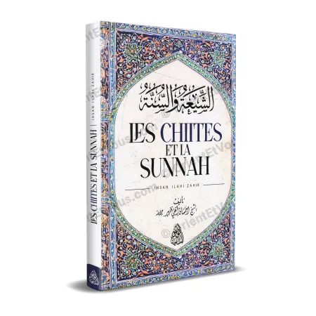 Couverture du livre Les Chiites et la Sunnah – analyse des rapports entre chiites et sunnah en islam