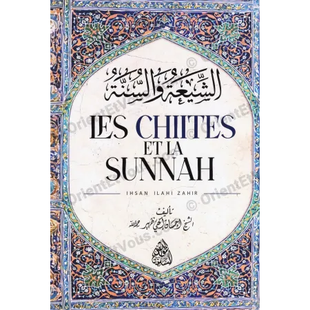 Shia and Sunnah – Doctrinal Differences in Islam [French]